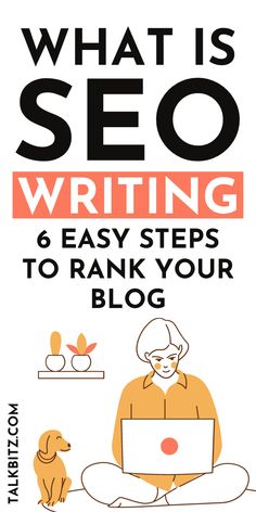 the cover of what is seo writing 6 easy steps to rank your blog