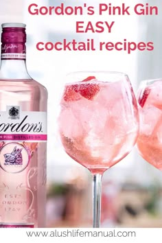 two pink gin cocktails next to each other with the caption gordon's pink gin easy cocktail recipes