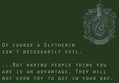 a green background with an image of a crest and the words, if course a slyrin isn't necessaryly evil but having people think you are