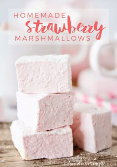 homemade strawberry marshmallows stacked on top of each other with text overlay