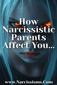 Please CLICK HERE For How Narcissistic Parents Affect You Later In Life... Narcissistic Parent, Narcissistic Behavior, Free Advice, Blog Article, Narcissism, Life Changes, Cute Pictures, Click Here, Growing Up