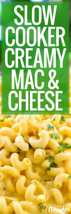 slow cooker creamy mac and cheese with text overlay