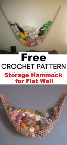 a hammock that is full of crochet and yarns, with text overlay reading free crochet pattern storage hammock for flat wall