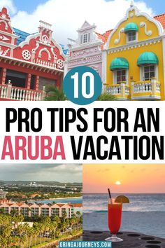 the top 10 tips for an aruba vacation