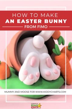 an easter bunny figurine with carrots on the ground and text overlaying how to make an easter bunny from fimo