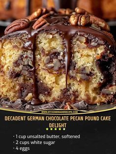 a chocolate pecan pound cake with nuts on top and the words decadent german chocolate pecan pound cake delight below