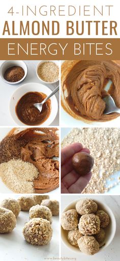 an image of almond butter energy bites collage with the words, 4 ingredient almond butter energy bites