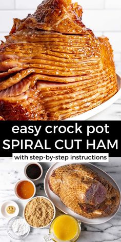 an easy crock pot spiral cut ham with step by step instructions