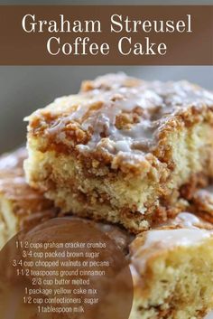 a close up of a plate of food with coffee cake on it and text overlay that reads graham streusel coffee cake