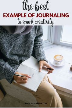 the best example of journaling is to spark creativity in someone's writing skills