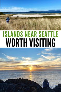 two pictures with the words islands near seattle worth visiting