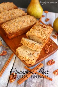 cinnamon pear quick bread on a cutting board