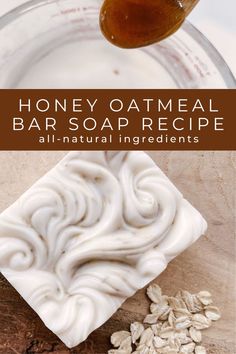 honey oatmeal bar soap recipe all natural ingredients