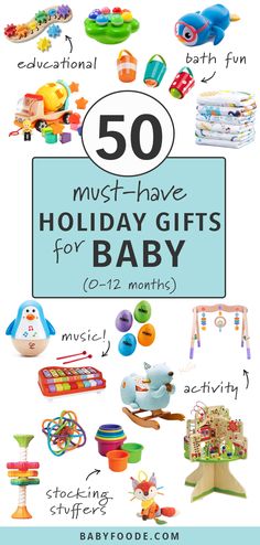 the top 50 must have holiday gifts for baby