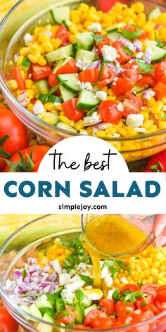 the best corn salad is made with fresh vegetables and dressing