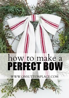 how to make a perfect bow for wreaths