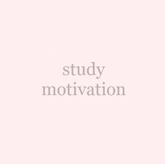 the words study motivation written in white on a pink background