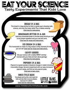 a poster with instructions on how to eat your science tasty experiments that kids love