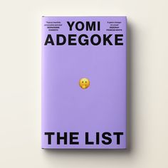 the book cover for yomi adegoke's novel, the list