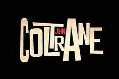 the title for john colte's upcoming album, collane