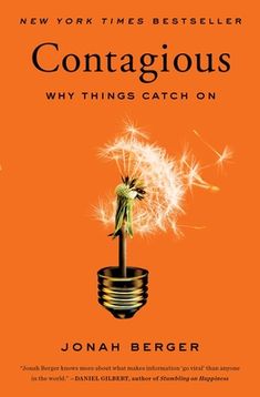 the book cover for contagious why things catch on