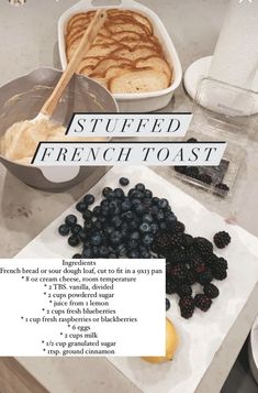 the ingredients for this french toast include berries and blueberries