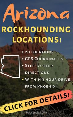 the arizona rockhounding locations with text overlay that reads, click for details