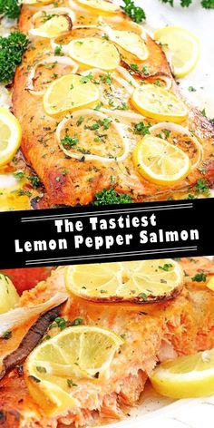 the tastiest lemon pepper salmon is served with fresh herbs and lemon slices on top