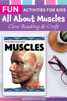 an ipad with the text fun activities for kids all about muscles close reading and craft