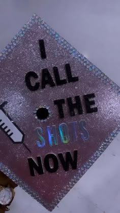 i call the shots now graduation cap