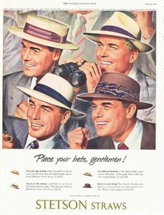 The 60s and 70s were known for the fabulous hats we used to wear! - Starts at 60 1950s Mens Hats, Men Wearing Hats, Stetson Straw Hats, Men In Hats, 1950s Fashion Menswear, Men Hats Styles, 1950s Men, 1950s Mens Fashion, Mens Straw Hats