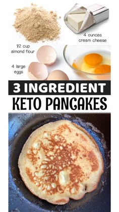 the best 3 ingredient keto pancakes are in this recipe and they're ready to be eaten