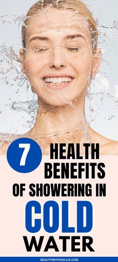 7 Health Benefits Of Cold Showers Benefits Of Cold Water, Cold Water Benefits, Body Care Tips, Cold Water Shower, Cold Showers, Cold Shower, My Idea