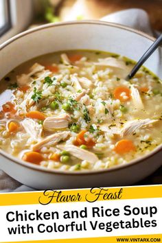 a bowl of chicken and rice soup with vegetables