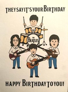 a birthday card with the beatles band on it