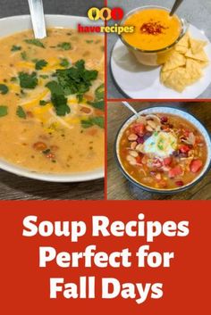 soup recipes perfect for fall days