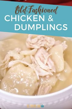 chicken and dumplings in a white bowl with text overlay