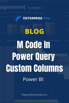 the cover for blog m code in powerquery custom columns, with an image of a