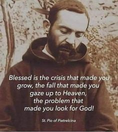 a man in a brown jacket with a quote from st pio of peterina