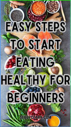 New to healthy eating? This beginner's guide offers simple steps to help you eat better without stress. Learn easy ways to add fruits, whole grains, and veggies to your meals while cutting back on processed foods. Perfect for anyone looking to start a healthy lifestyle without feeling overwhelmed. How To Start Eating Healthy For Beginners, Easy Ways To Eat Healthier, Eating Healthy For Beginners, No Processed Food Diet, Healthy For Beginners, Diet Losing Weight, Autoimmune Diet Recipes, Start A Healthy Lifestyle, Dinners Under 500 Calories