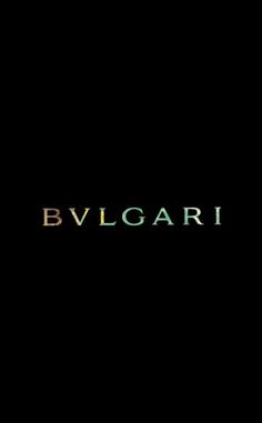 the words bvlgari on a black background