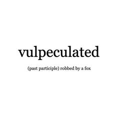 the words vulpecated are in black and white