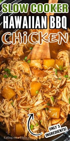 slow cooker hawaiian bbq chicken recipe in the crock pot with text overlay