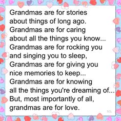 the poem grandmas are for stories about things of long ago and grandmas are for caring