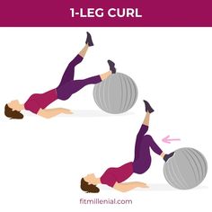 a woman is doing an exercise with a ball on her back and the text, 1 - leg curl