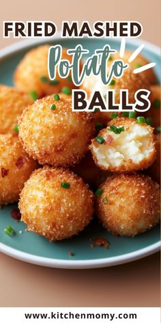 fried mashed potato balls on a plate with text overlay that reads fried mashed potato balls