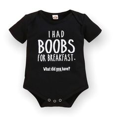 Super Cute And Funny “I Had Boobs For Breakfast. What Did You Have ?” Baby Onsies Funny, Farmhouse Toilet, Funny Baby Onesies Boy, Nerd Baby, Newborn Shirts, Newborn Coming Home Outfit, Goth Baby, Baby Boy Shirts