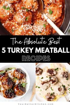 the absolute best 5 turkey meatball recipes