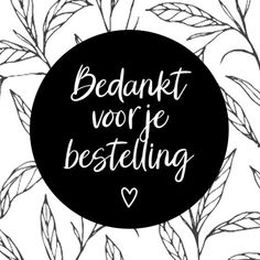 a black and white photo with the words bedakt vor je besteling