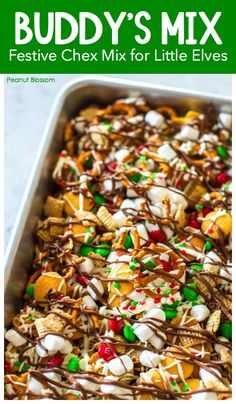 buddy's mix festive chex mix for little elves recipe in a baking pan